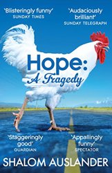 Hope: A Tragedy by Shalom Auslander