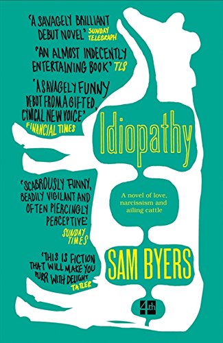 Idiopathy by Sam Byers