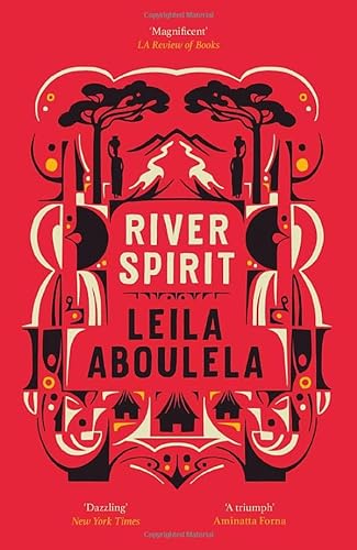 River Spirit by  Leila Aboulela