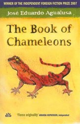 The Book of Chameleons by Jose Eduardo Agualusa