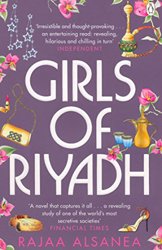 Girls of Riyadh by Rajaa Alsanea